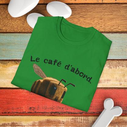Coffee First T-Shirt